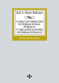 Partor Ridruejo. Curso de derecho internacional público y organizaciones internacionales. Tecnos, 2023