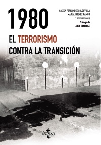 1980. El terrorismo contra la Transición